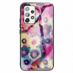 Case Samsung Galaxy A13 Be Always In Bloom Karkaistu Lasi